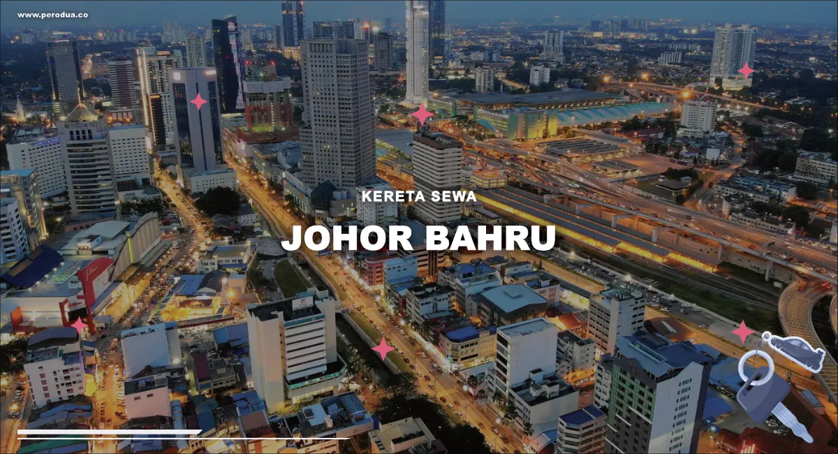 kereta sewa johor bahru